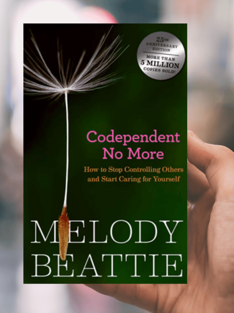 Codependent No More How To Stop Controlling Others And Start Caring For Yourself Sharing ESH