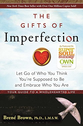 Gifts of Imperfection